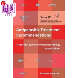 海外直订Antiparasitic Treatment Recommendations 抗寄生虫治疗建议
