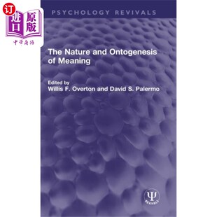 海外直订Nature and Ontogenesis of Meaning 意义的本质和个体发生