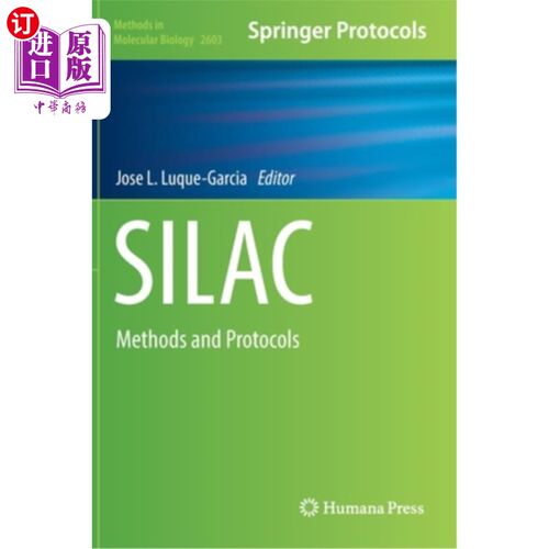 海外直订Silac: Methods and Protocols Silac:方法和协议