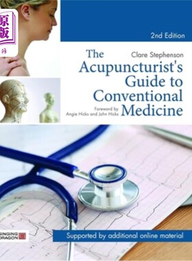 海外直订医药图书The Acupuncturist's Guide to Conventional Medicine, Second Edition 传统医学针灸师指南，第二版