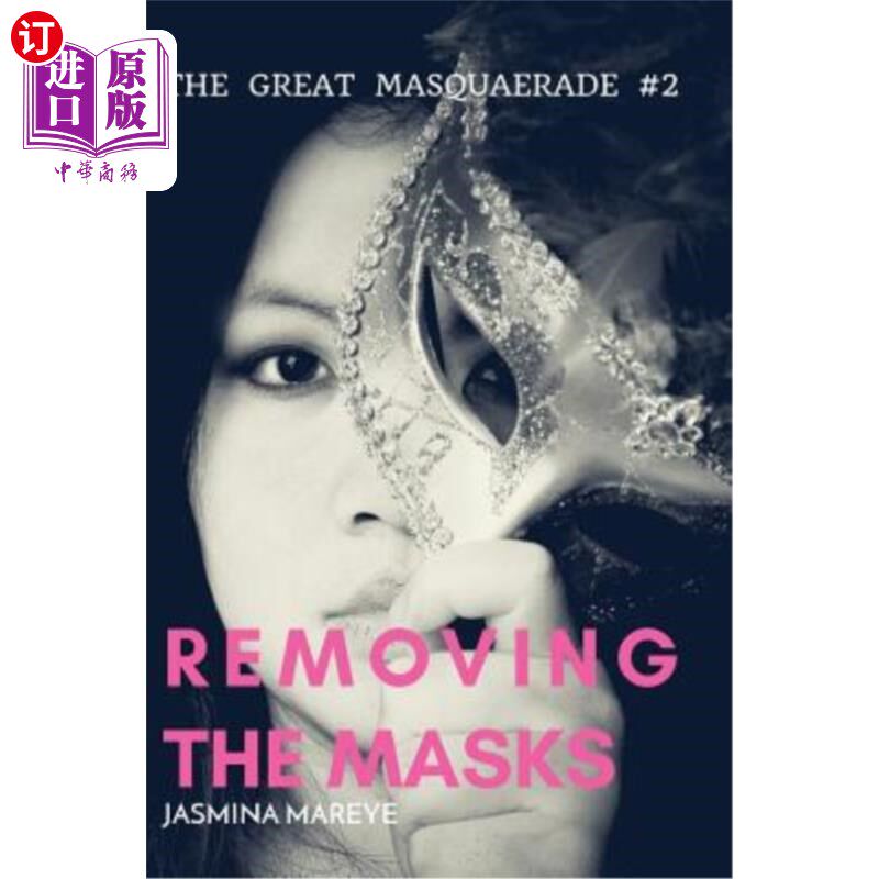 海外直订Removing The Masks: A Werewolf Romance Fantasy Story 摘掉面具:狼人浪漫幻想故事