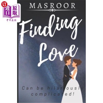 海外直订Finding Love: Can Be Hilariously Complicated! 寻找爱：可能会非常复杂！