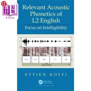 海外直订Relevant Acoustic Phonetics of L2 English 二语英语的相关声学语音