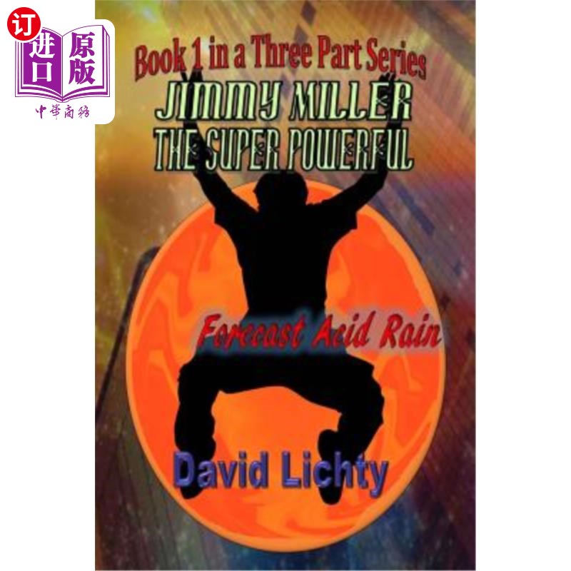 海外直订Jimmy Miller the Super Powerful: Forecast Acid Rain 吉米·米勒《超强力量:酸雨预报