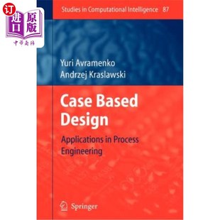 Applications 设计：在过程工程中 Based 应用 基于案例 Design Engineering 海外直订Case Process