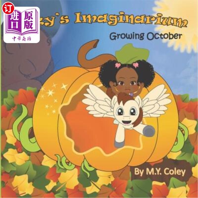 海外直订Izzy's Imaginarium: Growing October 伊兹幻想馆：成长的十月