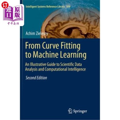 海外直订From Curve Fitting to Machine Learning: An Illustrative Guide to Scientific Data 从曲线拟合到机器学习：科学