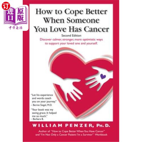 海外直订医药图书How to Cope Better When Someone You Love Has Cancer 当你爱的人患癌症时，如何更好地应对