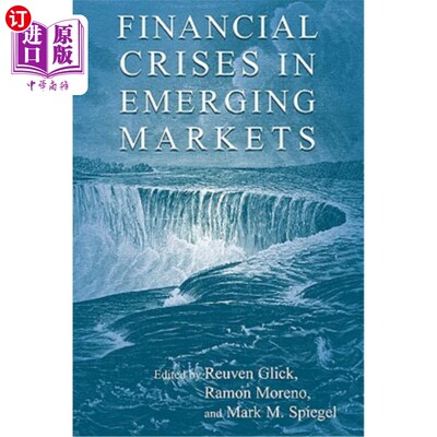 海外直订Financial Crises in Emerging Markets 新兴市场的金融危机