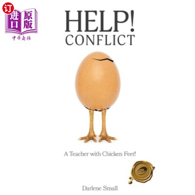 海外直订Help Conflict: A Teacher with Chicken Feet! 帮助冲突:一个有凤爪的老师!