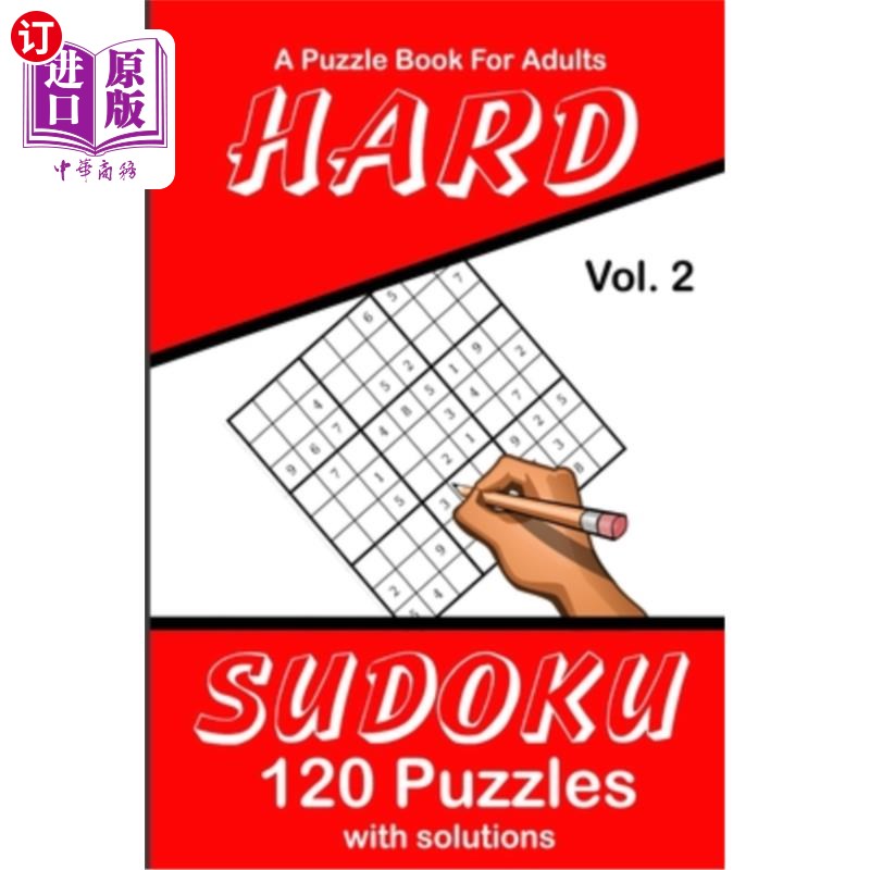 海外直订Hard Sudoku Vol. 2 A Puzzle Book For Adults: 120 Puzzles With Solutions 硬数独第二卷成人益智书：120个谜题和