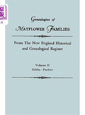 海外直订Genealogies of Mayflower Families from the New England Historical and Genealogic 来自新英格兰历史和宗谱登记