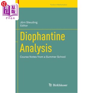 海外直订Diophantine Analysis: Course Notes from a Summer School 丢番图分析:暑期学校课程笔记