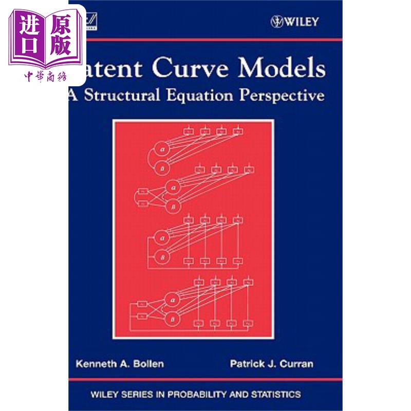 现货 本征曲线模型 结构方程途径 Latent Curve Models 英文原版 Kenneth Bollen 中商原版