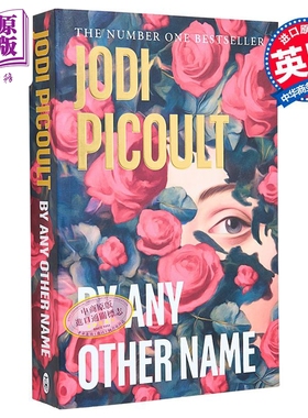 朱迪 皮考特 以任何其他名称 英文原版 By Any Other Name Jodi Picoult 女性主义文学作品【中商原版】