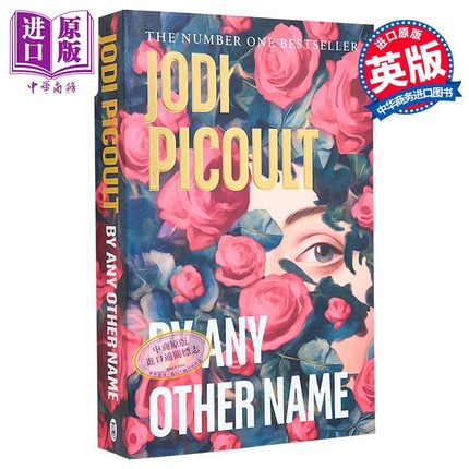 朱迪 皮考特 以任何其他名称 英文原版 By Any Other Name Jodi Picoult 女性主义文学作品【中商原版】
