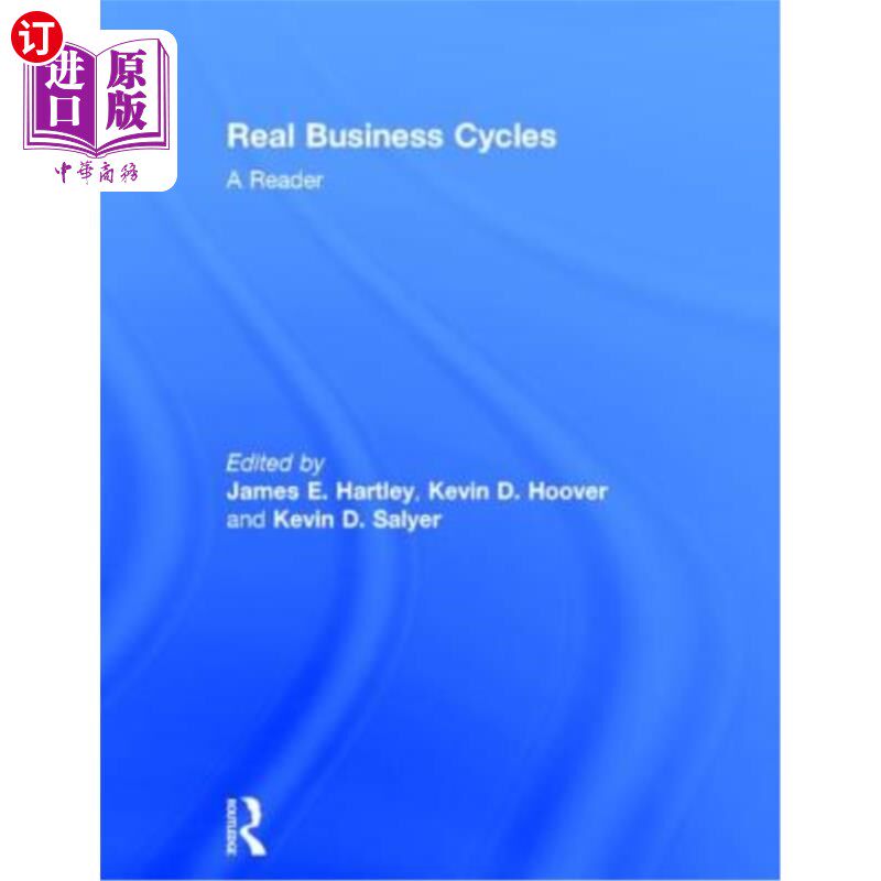 海外直订Real Business Cycles: A Reader 《真实的商业周期:读本