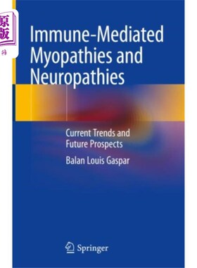 海外直订医药图书Immune-Mediated Myopathies and Neuropathies 免疫介导的肌病和神经病