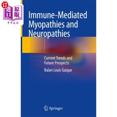海外直订医药图书Immune-Mediated Myopathies and Neuropathies 免疫介导的肌病和神经病