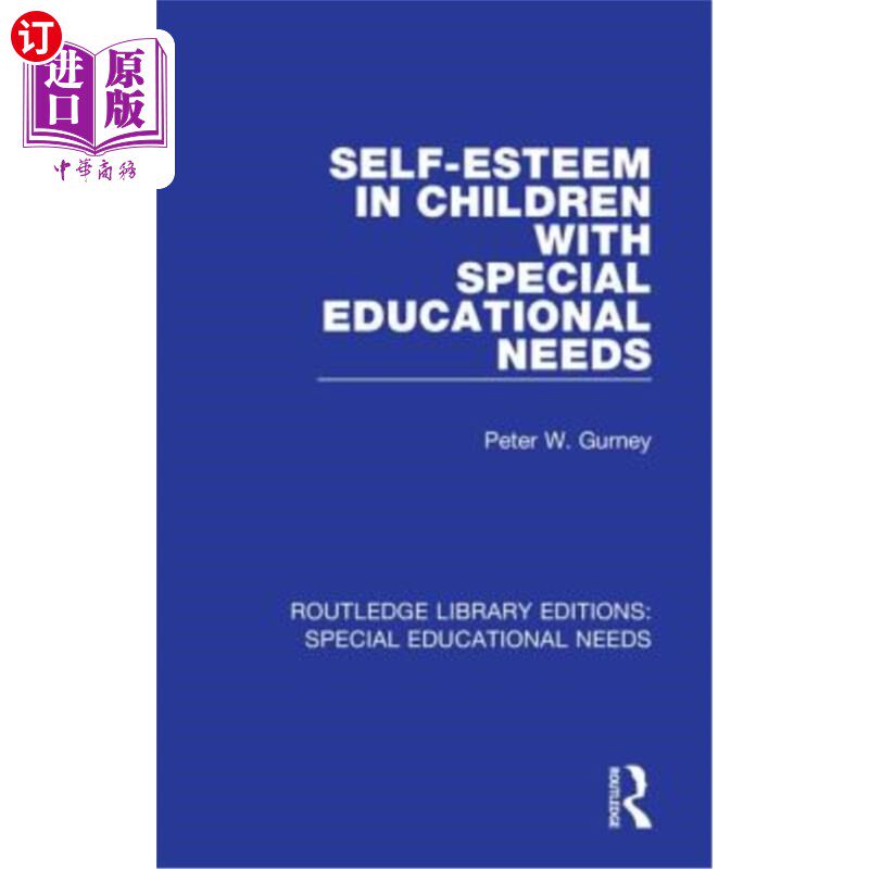 海外直订Self-Esteem in Children with Special Educational Needs 有特殊教育需要儿童的自尊