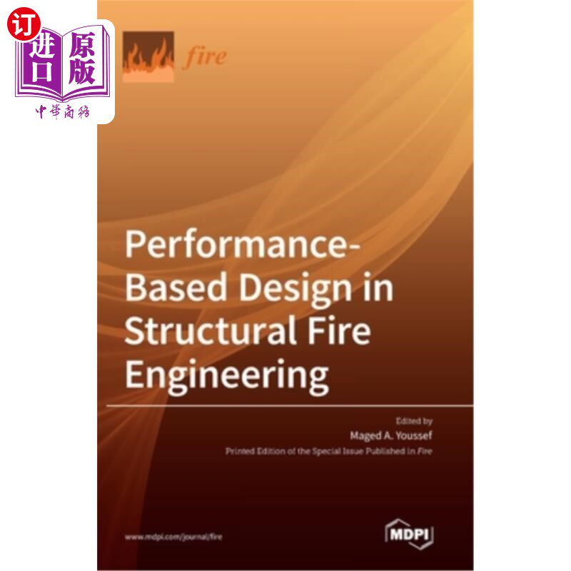海外直订Performance-Based Design in Structural Fire Engineering 结构消防工程中的性能化设计