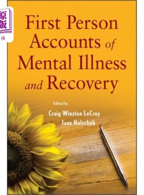 海外直订医药图书First Person Accounts of Mental Illness and Recovery 第一人称精神疾病和康复