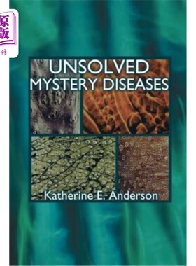 海外直订医药图书Unsolved Mystery Diseases 未解之谜