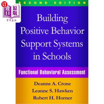 海外直订医药图书Building Positive Behavior Support Systems in Schools, Second Edition: Functiona 在学校建立积极的行