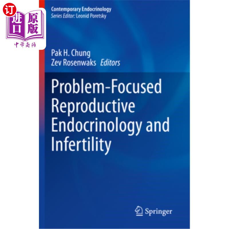 海外直订医药图书Problem-Focused Reproductive Endocrinology and Infertility 聚焦问题的生殖内分泌学与不孕症