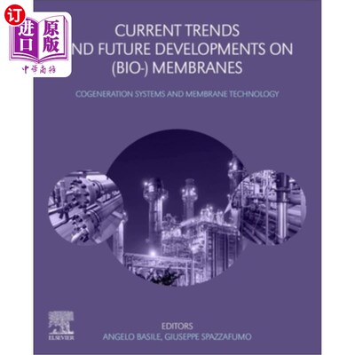 海外直订Current Trends and Future Developments on (Bio-) Membranes: Cogeneration Systems 生物膜：热电联产系统与膜技