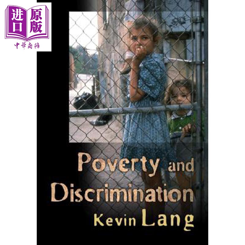 预售 贫穷与歧视 Poverty and Discrimination 英文原版 Kevin Lang【中商原版】