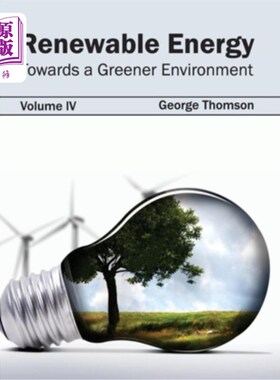 海外直订Renewable Energy: Towards a Greener Environment (Volume IV) 可再生能源：迈向更绿色的环境（卷四）