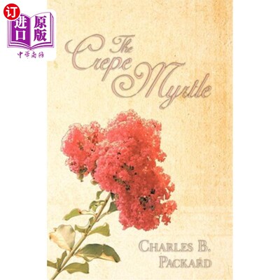 The Crepe Myrtle 绉纱桃金娘【中商原版】