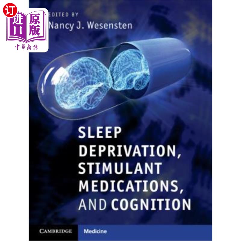 海外直订医药图书Sleep Deprivation, Stimulant Medications, and Cognition 睡眠剥夺，兴奋剂药物和认知