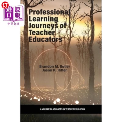 海外直订Professional Learning Journeys of Teacher Educators 教师教育工作者的专业学习之旅