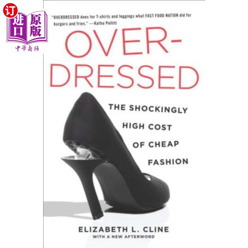 海外直订Overdressed: The Shockingly High Cost of Cheap Fashion 过度打扮:廉价时尚的惊人高成本
