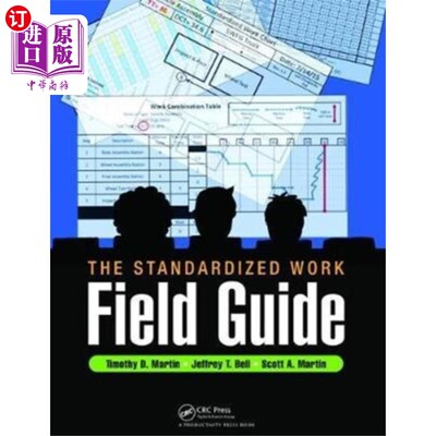 海外直订Standardized Work Field Guide 标准化工作指引