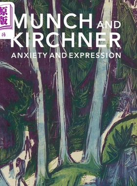 Munch and Kirchner 进口艺术 爱德华·蒙克和恩斯特·路德维希·基尔希纳 Yale University Press【中商原版】