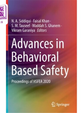 海外直订Advances in Behavioral Based Safety: Proceedings of Hsfea 2020 基于行为的安全进展:2020年Hsfea会议论文集