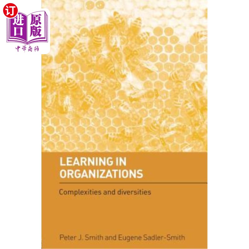海外直订Learning in Organizations: Complexities and Diversities 组织学习：复杂性和多样性