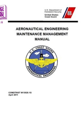 海外直订医药图书Aeronautical Engineering Maintenance Management Manual: COMDTINST M13020.1G Apr  航空工程维修管理手