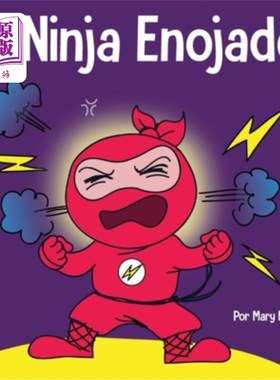 海外直订El Ninja Enojado: Un libro para ni?os sobre la lucha y el manejo de las emocione 《愤怒的忍者:ni?》关于战斗
