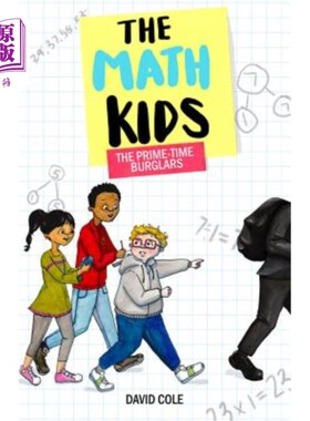 海外直订The Math Kids: The Prime-Time Burglars 数学孩子：黄金时间的窃贼