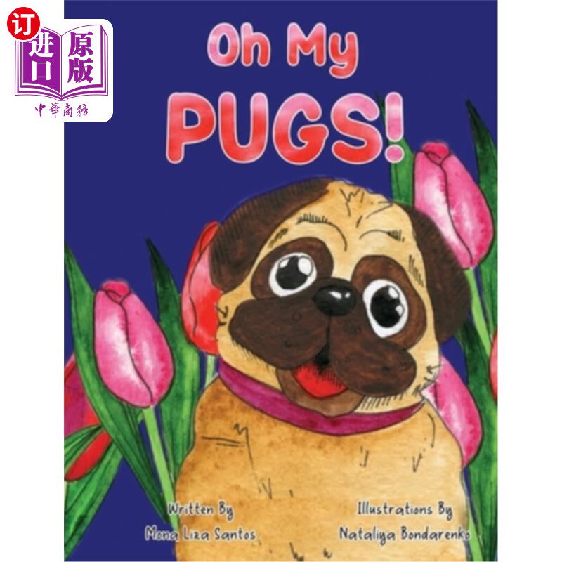 海外直订Oh My Pugs! 我的哈巴狗!