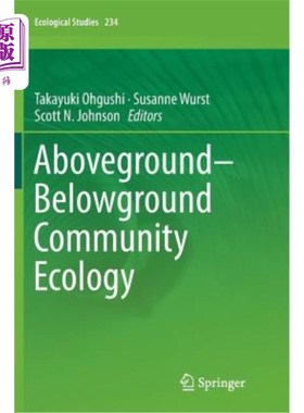 海外直订Aboveground-Belowground Community Ecology Aboveground-Belowground社区生态