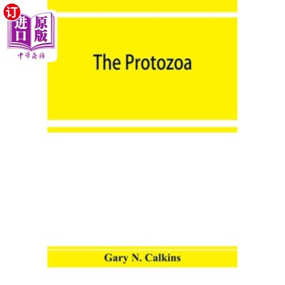 海外直订The Protozoa 原生动物