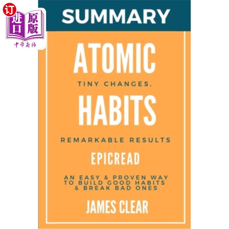 海外直订Summary: Atomic Habits: An Easy & Proven Way to Build Good Habits & Break Bad On 概要:原子习惯:建立好习惯和打使用感如何?