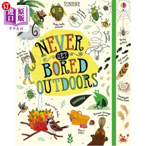 海外直订Never Get Bored Outdoors 永远不要在户外感到无聊