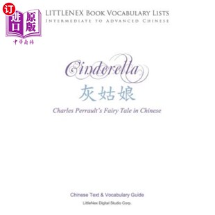 Cinderella: Chinese Text and Vocabulary List 《灰姑娘:中文词汇表》【中商原版】