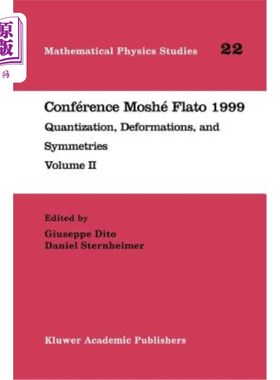 海外直订Conférence Moshé Flato 1999: Quantization, Deformations, and Symmetries Volume I Conférence Mosh